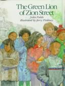 Cover of: The green lion of Zion Street by Julia Fields