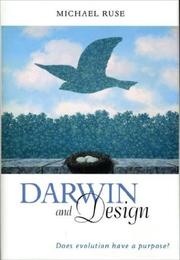 Cover of: Darwin and Design: Does Evolution Have a Purpose?