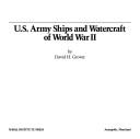 Cover of: U.S. Army ships and watercraft of World War II