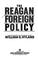 Cover of: The Reagan foreign policy