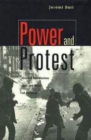 Power and protest by Jeremi Suri