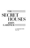 The secret houses by John Gardner