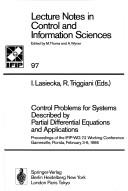 Cover of: Control problems for systems described by partial differential equations and applications by I. Lasiecka, R. Triggiani, eds.