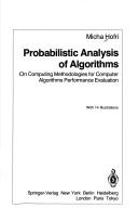 Cover of: Probabilistic analysis of algorithms by Micha Hofri