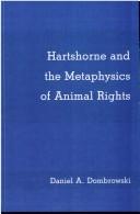 Cover of: Hartshorne and the metaphysics of animal rights