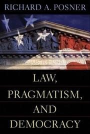 Cover of: Law, Pragmatism, and Democracy