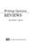 Cover of: Writing opinion, reviews