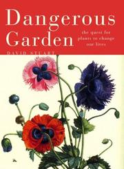 Cover of: Dangerous Garden | David Stuart
