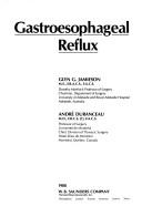 Cover of: Gastroesophageal reflux