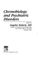 Cover of: Chronobiology and psychiatric disorders