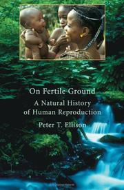 Cover of: On Fertile Ground by Peter T. Ellison