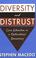 Cover of: Diversity and Distrust