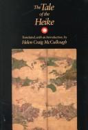 Cover of: The tale of the Heike by translated, with an introduction, by Helen Craig McCullough