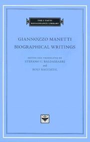 Cover of: Biographical Writings (The I Tatti Renaissance Library) by Giannozzo Manetti, Stefano U. Baldassarri, Rolf Bagemihl