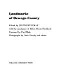 Cover of: Landmarks of Oswego County by edited by Judith Wellman, with the assistance of Helen Moore Breitbeck ; foreword by Paul Malo ; photographs by David Doody, and others.