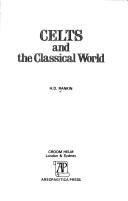 Celts and the classical world by H. D. Rankin