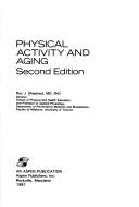Cover of: Physical activity and aging