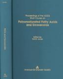 Cover of: Proceedings of the AOCS Short Course on Polyunsaturated Fatty Acids and Eicosanoids
