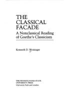 Cover of: classical facade | Kenneth D. Weisinger