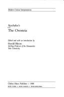 Aeschylus's the Oresteia by Harold Bloom