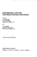 Endorphins, opiates, and behavioural processes by R. J. Rodgers, S. J. Cooper