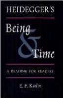 Cover of: Heidegger's Being and time: a reading for readers