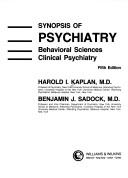 Synopsis of psychiatry by Harold I. Kaplan, Benjamin J. Sadock