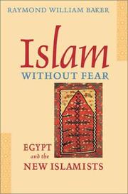 Cover of: Islam without fear: Egypt and the new Islamists