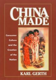 Cover of: China Made by Karl Gerth