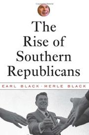 Cover of: The Rise of Southern Republicans by Earl Black, Merle Black