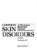 Cover of: Common skin disorders by Ernst Epstein