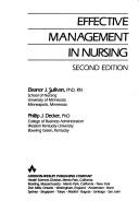 Cover of: Effective management in nursing
