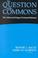Cover of: The Question of the commons