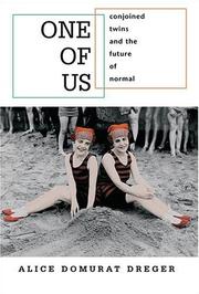 Cover of: One of Us by Alice Domurat Dreger