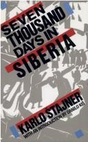 Cover of: Seven thousand days in Siberia by Danilo Kiš