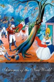 Cover of: Avengers of the New World: The Story of the Haitian Revolution