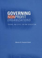 Cover of: Governing nonprofit organizations by Marion R. Fremont-Smith, Marion R. Fremont-Smith