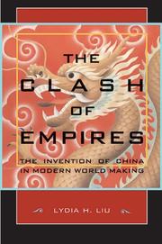 Cover of: The Clash of Empires by Lydia H. Liu