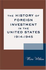 Cover of: The History of Foreign Investment in the United States, 1914-1945 (Harvard Studies in Business History)