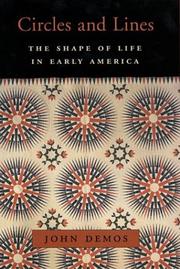 Cover of: Circles and lines: the shape of life in early America