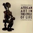 Cover of: African art in the cycle of life