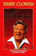 Life Everlaughter by Jerry Clower