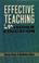 Cover of: Effective teaching in higher education