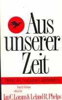 Cover of: Aus unserer Zeit: Dichter des zwanzigsten Jahrhunderts