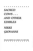 Cover of: Sacred cows-- and other edibles