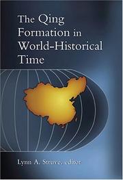 Cover of: The Qing Formation in World-Historical Time (Harvard East Asian Monographs)