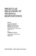 Cover of: Molecular mechanisms of neuronal responsiveness