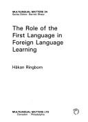 Cover of: The role of the first language in foreign language learning