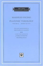 Cover of: Platonic Theology, Volume 4, Books XII-XIV (The I Tatti Renaissance Library) by Marsilio Ficino