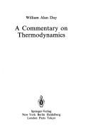 A commentary on thermodynamics by William Alan Day